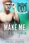 [Omega Celibacy Club 03] • Make Me Trust You (Omega Celibacy Club Book 3)